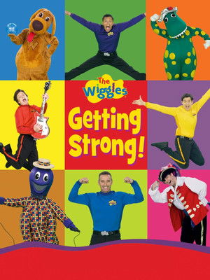 The Wiggles: Getting Strong! poszter