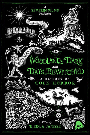 Woodlands Dark and Days Bewitched: A History of Folk Horror poszter