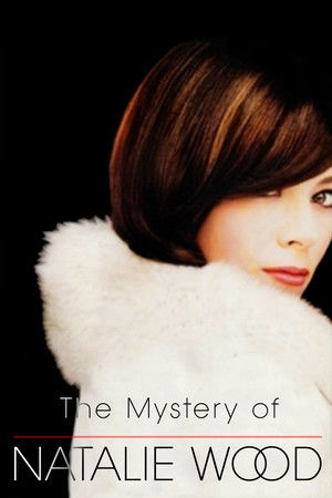 Natalie Wood rejtélyes élete poszter