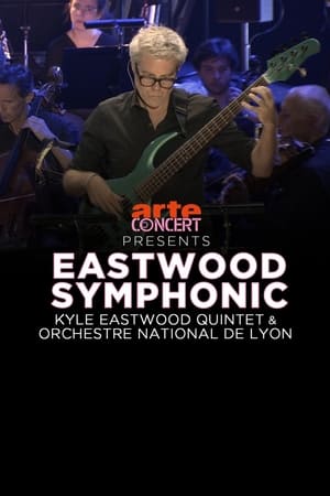 Eastwood Symphonic poszter