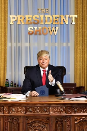 The President Show poszter