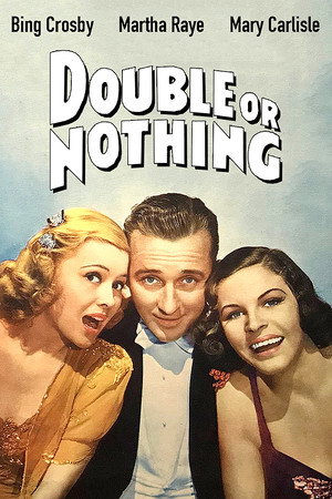 Double or Nothing poszter