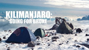 Kilimanjaro: Going For Broke háttérkép