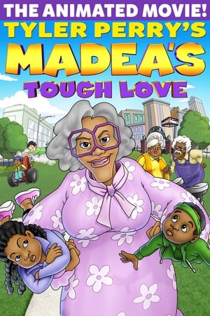 Tyler Perry's Madea's Tough Love poszter