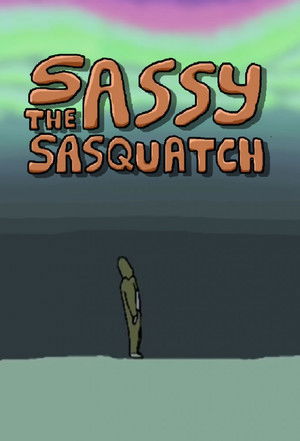 Sassy the Sasquatch poszter