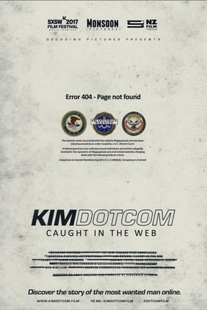 Kim Dotcom: Caught in the Web poszter