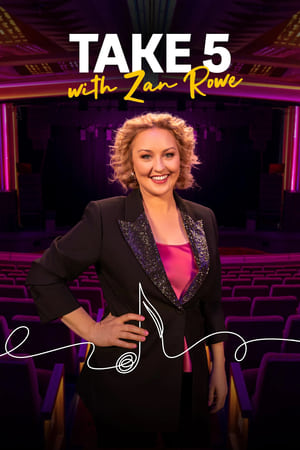 Take 5 with Zan Rowe