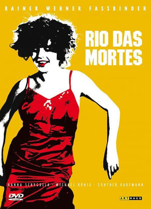 Rio das Mortes poszter