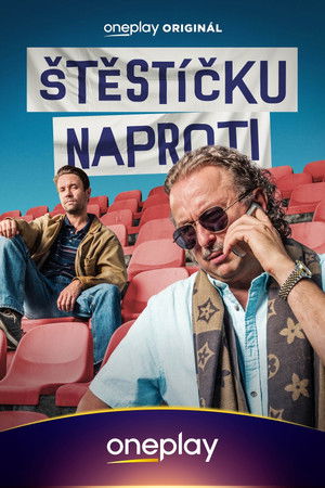 Štěstíčku naproti poszter