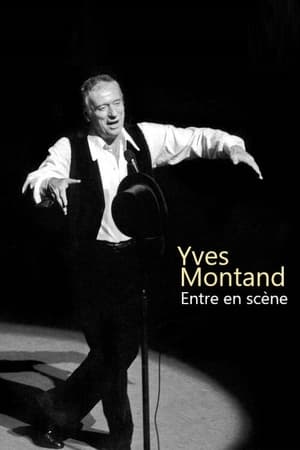 Yves Montand entre en scène