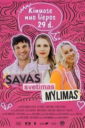 Savas, svetimas, mylimas poszter