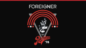 Foreigner - Live at the Rainbow '78 háttérkép