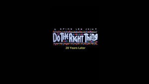 Do the Right Thing: 20 Years Later háttérkép