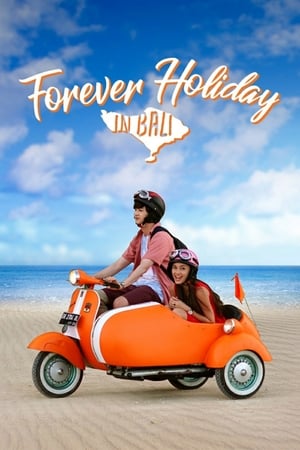 Forever Holiday in Bali poszter