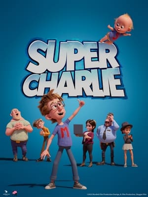 Super-Charlie Begins