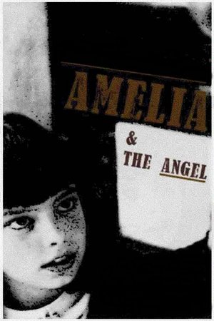Amelia and the Angel poszter