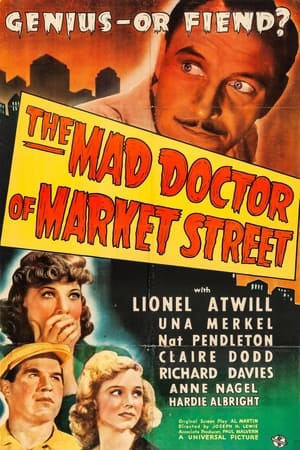 The Mad Doctor of Market Street