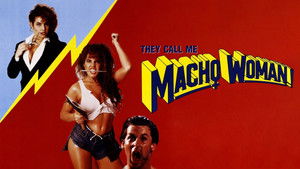 They Call Me Macho Woman háttérkép