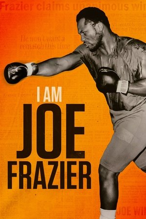 I Am Joe Frazier poszter