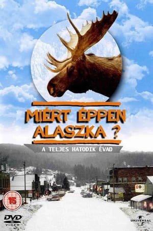 Miért éppen Alaszka?