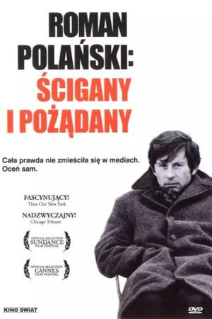 Roman Polanski: Üldözött és imádott poszter