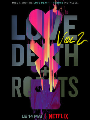 Love, Death & Robots poszter