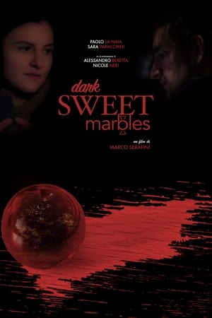 Dark Sweet Marbles