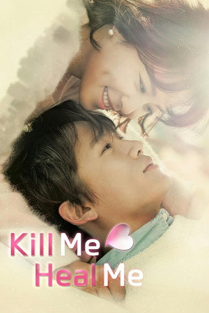 Kill Me, Heal Me poszter