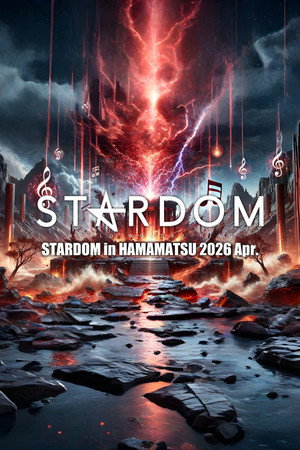 STARDOM in HAMAMATSU 2026 Apr. poszter