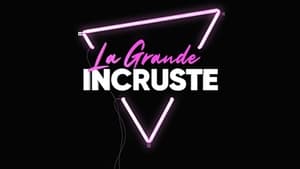 La Grande Incruste 1. évad Ep.1 1. epizód