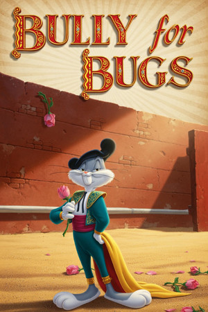Bully for Bugs poszter