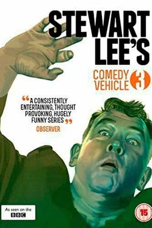 Stewart Lee's Comedy Vehicle