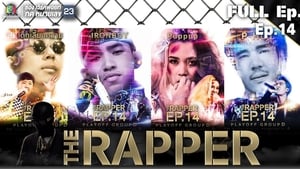 The Rapper Season 1 Ep.14 14. epizód