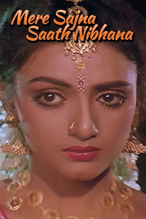 Mere Sajana Saath Nibhana poszter