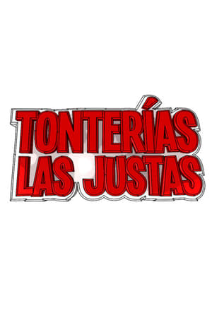 Tonterías las justas poszter