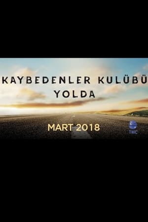 Kaybedenler Kulübü Yolda poszter