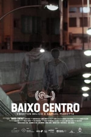 Baixo Centro poszter