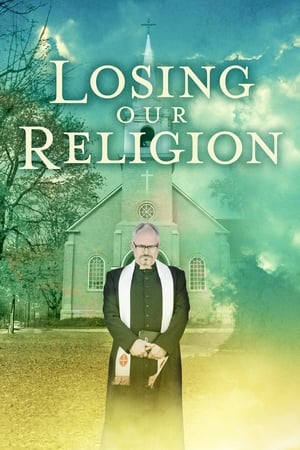 Losing Our Religion poszter