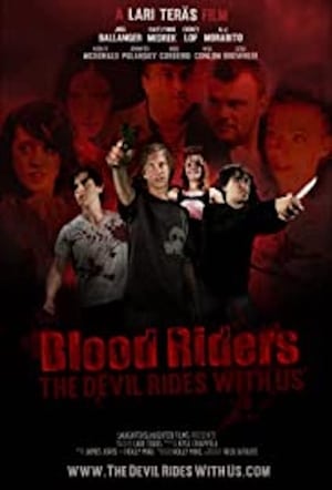 Blood Riders: The Devil Rides with Us