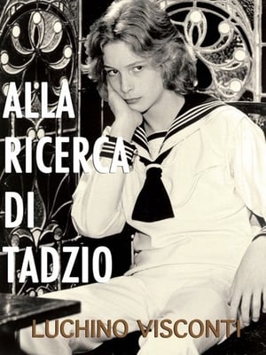 Alla ricerca di Tadzio poszter