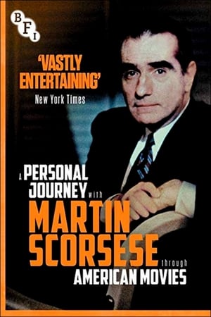 A Personal Journey with Martin Scorsese Through American Movies poszter