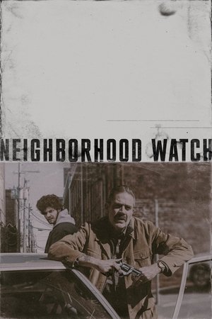 Neighborhood Watch poszter
