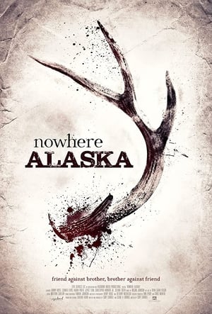 Nowhere Alaska poszter