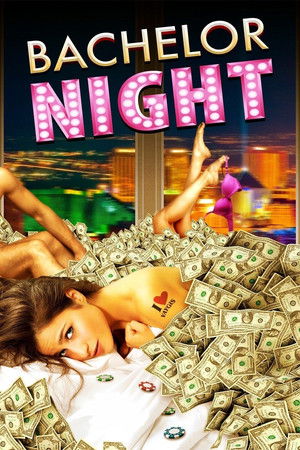 Bachelor Night poszter