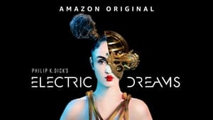 Philip K. Dick's Electric Dreams kép