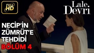Lale Devri Season 1 Ep.4 4. epizód