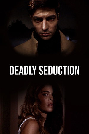 Deadly Seduction poszter