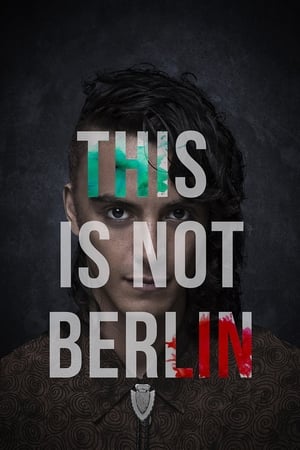 This Is Not Berlin poszter