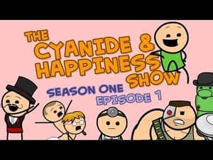 The Cyanide & Happiness Show 1. évad Ep.1 1. epizód