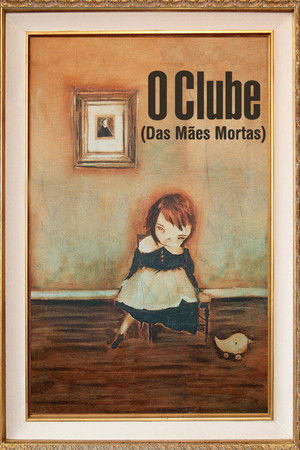 The (Dead Mothers) Club poszter